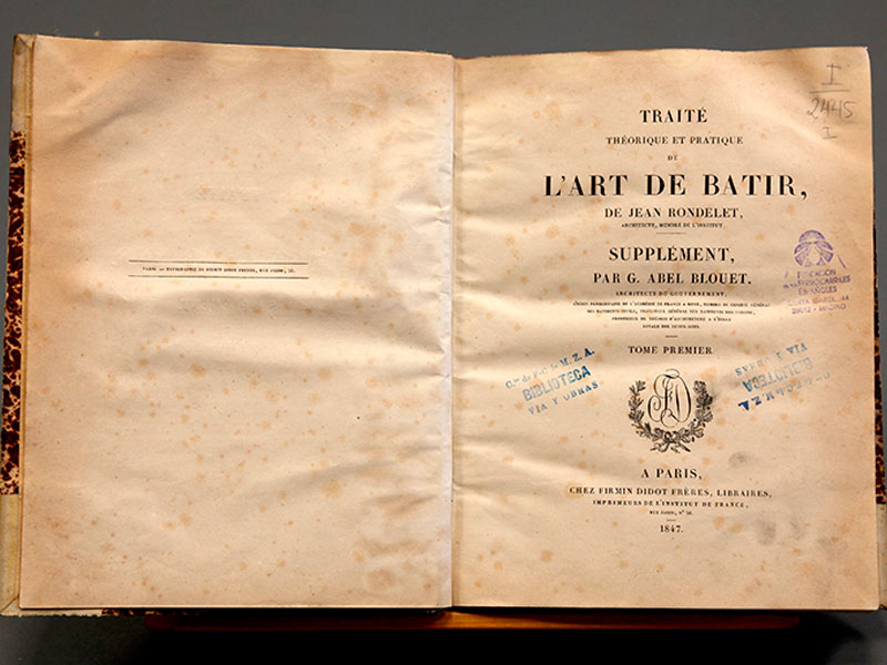 Trait thortique et pratique de lart de batir. Jean Rodolet. 1855. Signatura I 2245