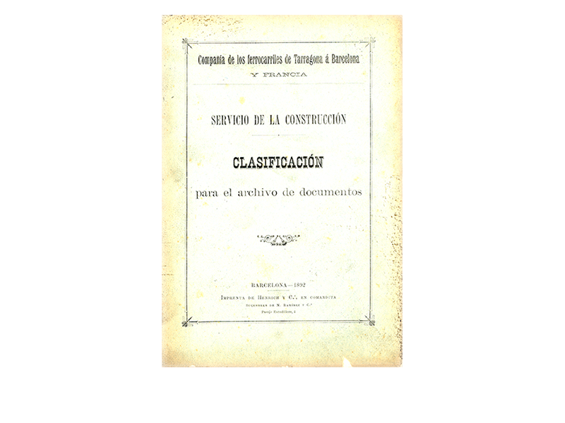 Publicacin Clasificacin para el archivo de documentos de la Compaa TBF. Ao 1892. Sign. VA-0253-010