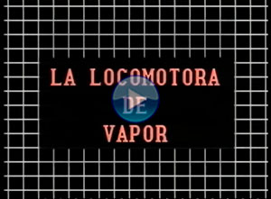 La locomotora de vapor (Traccin Vapor) (1975)
