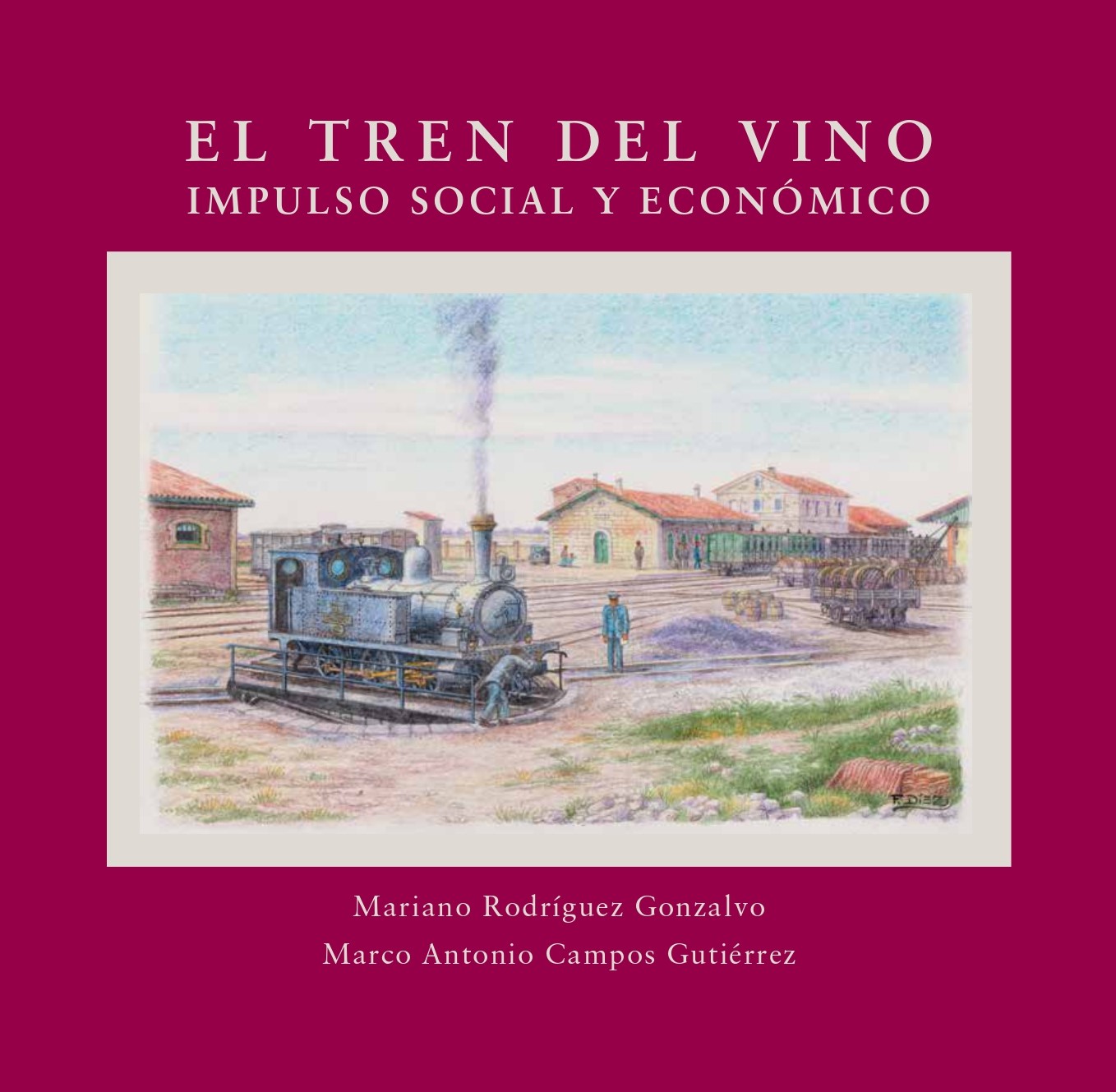 Inmunidad Aplicable Vacaciones Presentación del libro: 'El Tren del Vino. Impulso social y económico'