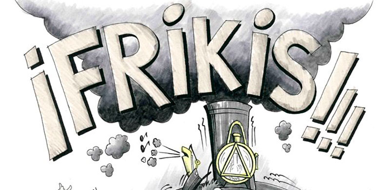 Frikis!