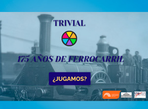 Trivial '175 aos de ferrocarril'