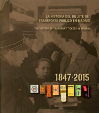 Del cartón al microchip. 150 años de historia del billete de transporte