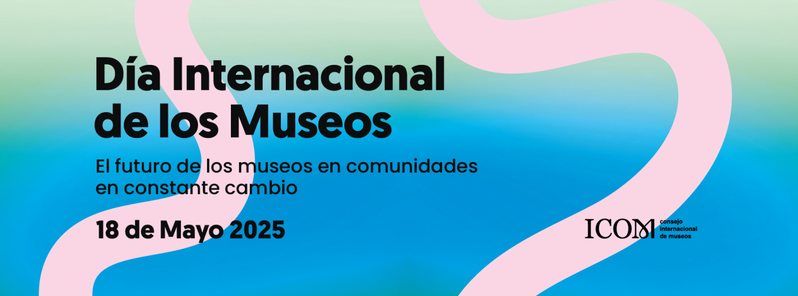 Día Internacional de los Museos 2025
